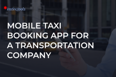 Mobile Taxi Booking App For a Transportation Company
